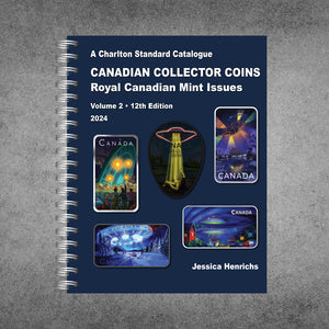 Canadian Collectors Coins RCM Issues - Vol. 2 - 12th Edition - 2024