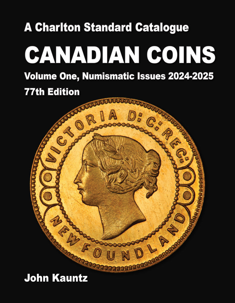 Canadian Coins - Vol.1 - Numismatic Issues 2024-2025 - 77th Edition