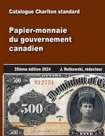 Papier-monnaie du gouvernement canadien - 35e édition 2024 (version numérique)